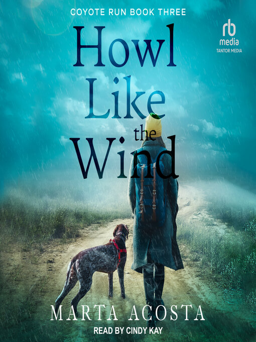 Title details for Howl Like the Wind by Marta Acosta - Available